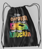 caravan rockin, don't knock; 100% Cotton sheeting Dyed-to match draw cord closure