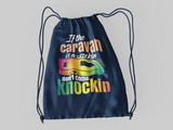 caravan rockin, don't knock; 100% Cotton sheeting Dyed-to match draw cord closure