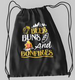 Beer, Buns, bonfires , ; 100% Cotton sheeting Dyed-to match draw cord closure