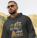 Beer, Buns, bonfires , ;Pull-over hoodie sweatshirt