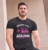 Bitches with Hitches;  Classic silhouette 100% cotton Tee Removable tag for comfort