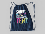Sorry for... pitching tent; 100% Cotton sheeting Dyed-to match drawcord closure