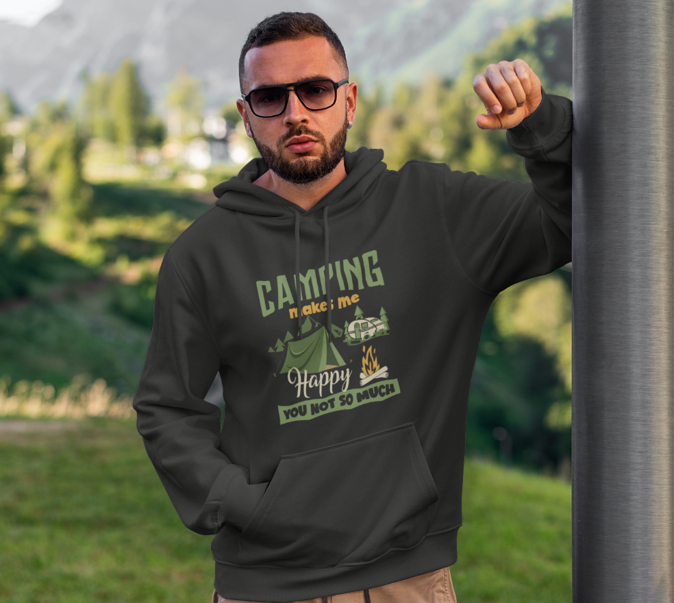 Camping makes me happy; Pull-over hoodie sweatshirt