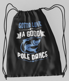 Good pole dance; 100% Cotton sheeting Dyed-to match draw cord closure