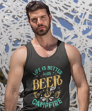 Life better with beer campfire; Soft 100% cotton tank top. Removable tag for comfort
