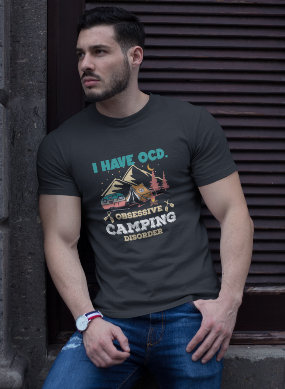 Obsessive Camping Disorder; 100% cotton Tee Removable tag for comfort
