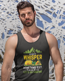Whisper in his ear; Soft 100% cotton tank top. Removable tag for comfort