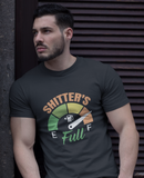 Shitter's full; 100% cotton Tee Removable tag for comfort